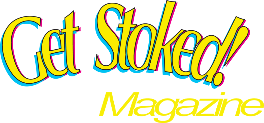Get Stoked Magazine
